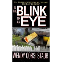 In The Blink of an Eye Wendy Corsi Staub Paperback Book