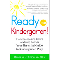 Ready For Kindergarten: Your Essential Guide to Kindergarten Prep Paperback