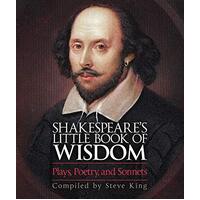 Shakespeare's Little Book of Wisdom -Steve King Book