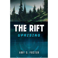 The Rift Uprising (The Rift Uprising trilogy, Book 1) Book