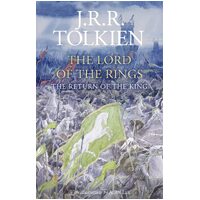 The Return Of The King [Illustrated Edition]: The Classic Bestselling Fantasy Novel: Book 3 - J r r Tolkien