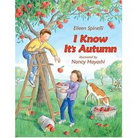 I Know It's Autumn -Spinelli, Eileen,Hayashi, Nancy Children's Book