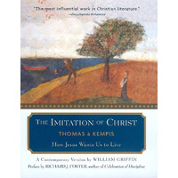 The Imitation of Christ: How Jesus Wants Us to Live Book