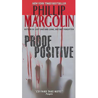 Proof Positive -Phillip Margolin Book