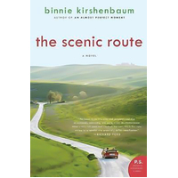 The Scenic Route (P.S.) -Binnie Kirshenbaum Book