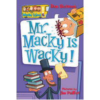 My Weird School #15 Mr Macky Is Wacky -Jim Paillot Dan Gutman Book