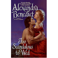 Too Scandalous to Wed: Avon Historical Romance S. Book