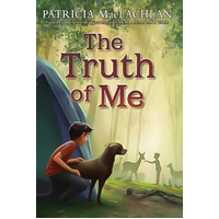 The Truth of Me -Patricia Maclachlan Book