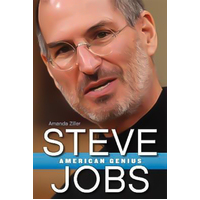 Steve Jobs: American Genius -Amanda Ziller Book