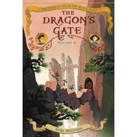 The Dragon's Gate: Chronicles of the Black Tulip Book