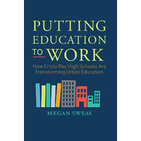 Putting Education to Work Book