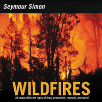 Wildfires (Revised Edition) -Seymour Simon Book