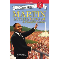 Martin Luther King Jr.: A Peaceful Leader (I Can Read Level 2) Children's Book