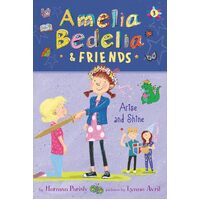 Amelia Bedelia & Friends #3: Arise and Shine - Herman Parish