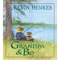 Grandpa and Bo -Kevin Henkes Book