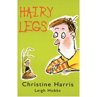 Hairy Legs -Christine Harris Children's Book