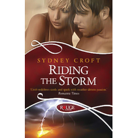 Riding the Storm: A Rouge Paranormal Romance -Sydney Croft Novel Book