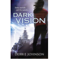 Dark Vision -Debbie Johnson Book