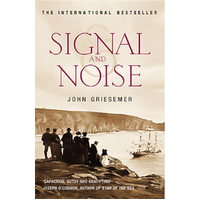 Signal And Noise -John Griesemer Book