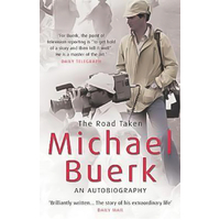 The Road Taken -Michael Buerk Book