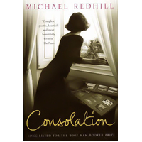 Consolation -Michael Redhill Novel Book