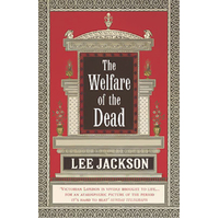 The Welfare Of The Dead: (Inspector Webb 2) (Inspector Webb) - Novel Book