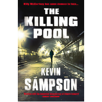 The Killing Pool: DCI Billy McCartney -Kevin Sampson Novel Book