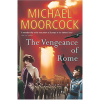 The Vengeance Of Rome -Michael Moorcock Book