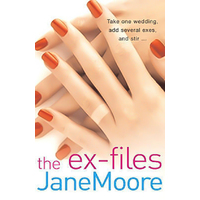 The Ex-Files -Mrs Jane Moore Book