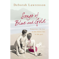 Songs of Blue and Gold -Deborah Lawrenson Novel Book