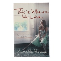 This is Where We Live -Janelle Brown Book