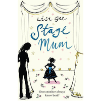 Stage Mum -Lisa Gee Book