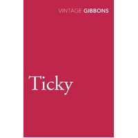 Ticky -Stella Gibbons Book