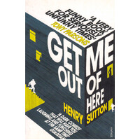 Get Me Out of Here Henry Sutton Paperback Novel Book