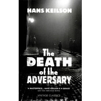 The Death of the Adversary -Hans Keilson Hardcover Book