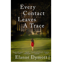 Every Contact Leaves A Trace -Elanor Dymott Book