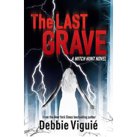 The Last Grave -Debbie Viguie Book