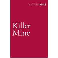 Killer Mine -Hammond Innes Book