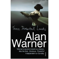 These Demented Lands -Alan Warner Novel Book