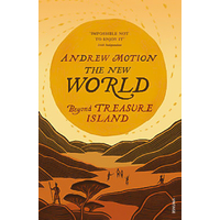 The New World -Sir Andrew Motion Book