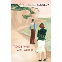 Together and Apart -Margaret Kennedy Novel Book