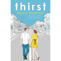 Thirst -Kerry Hudson Book