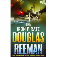 The Iron Pirate -Douglas Reeman Book