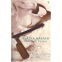 The Lost Father -Marina Warner Novel Book