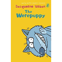 The Werepuppy: Puffin Modern Classics -Jacqueline Wilson Novel Book