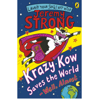 Krazy Kow Saves the World - Well, Almost - Novel Book