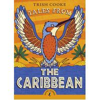 Tales from the Caribbean -Trish Cooke Book