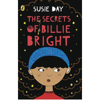 The Secrets of Billie Bright -Susie Day Book