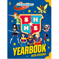 DC Super Hero Girls: Yearbook Children's Book