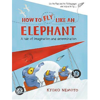 How to Fly Like An Elephant -Kyoko Nemoto Book